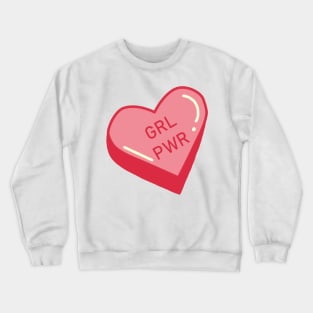 Girl Power Heart Candy Crewneck Sweatshirt